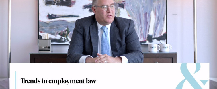 Richard Steele 3. Trends in employment Law and what employers should consider